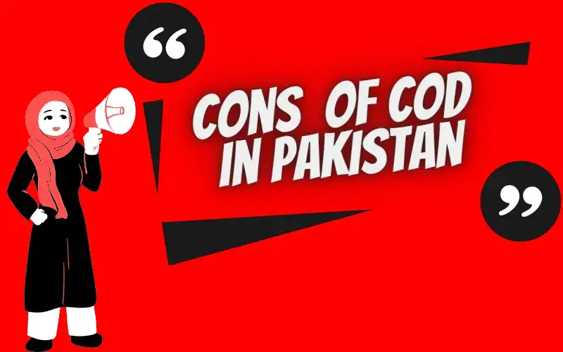 Cons of Cash On Delivery